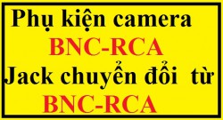 Phụ kiện camera BNC-RCA 